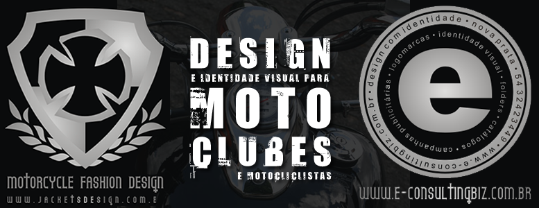 DESIGN COM IDENTIDADE PARA MOTOCLUBES E MOTOCICLISTAS