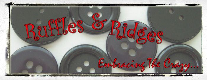 Ruffles & Ridges