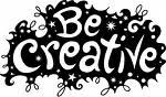 Be Creative!!!!