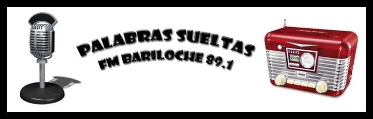 Palabras Sueltas - FM Bariloche 89.1