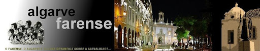 Algarve Farense - O Farense, O Algarve e alguns devaneios sobre a Actualidade...