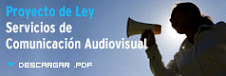 Proyecto de Ley Servicios de Comunicación Audiovisual