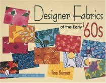 Designer Fabrics of the Early '60s
