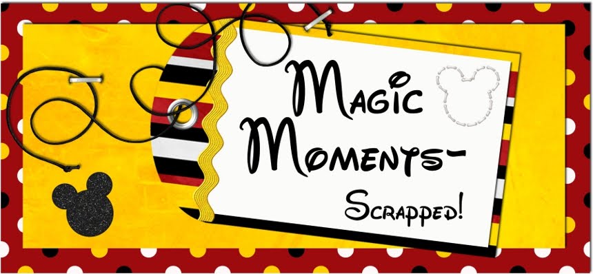 Magic Moments- Scrapped