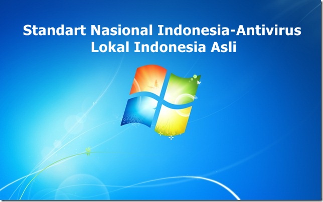 SNI-Antivirus (Standart Nasional Indonesia)