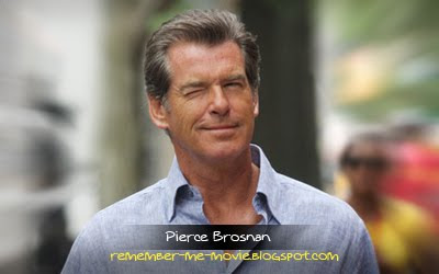 Pierce Brosnan, Remember Me Pierce Brosnan