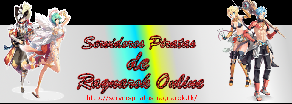 Servidores Piratas de Ragnarok