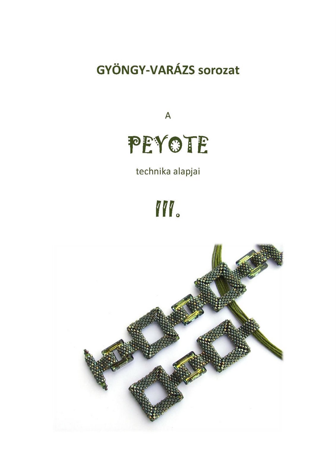 [a+peyote+technika+alapjai+címoldal+3.jpg]