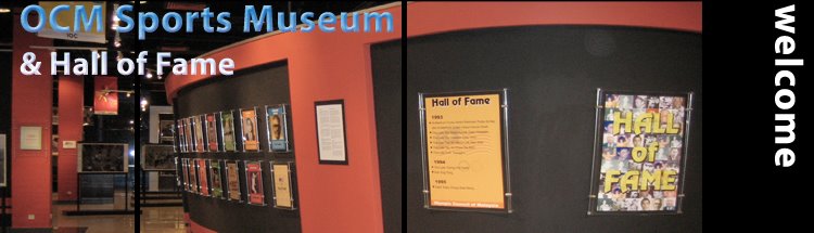 OCM Sports Museum & Hall of Fame   "from the past for the future"
