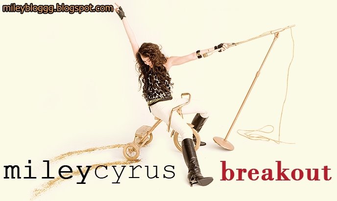 miley cyrus breakout