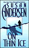 Author Spotlight Review: On Thin Ice by Susan Andersen