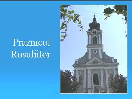 Praznicul Rusaliilor