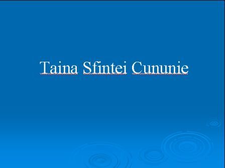 Taina Sfintei Cununie