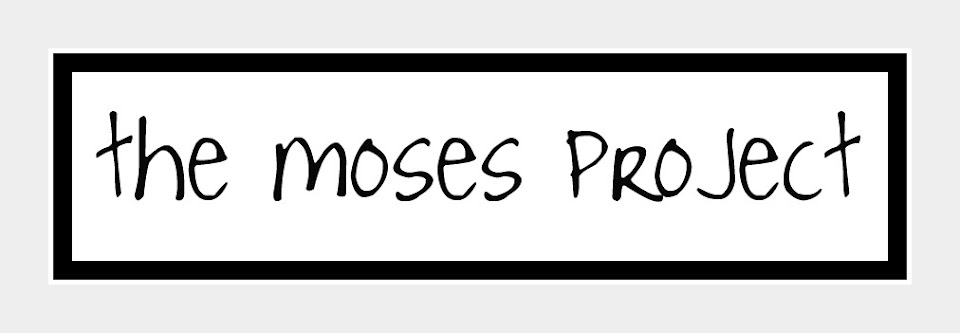 the moses project