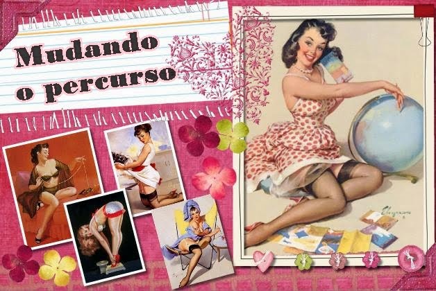 Mudando o percurso