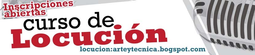 LocuCión: arTe y téCnica