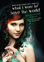 What I Wore to Save the World by Maryrose Wood: What I Wore to Save the World by Maryrose Wood: