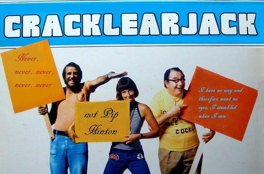 Pismotality Crackerjack Meets King Lear