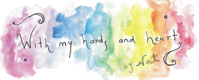with my hands and heart