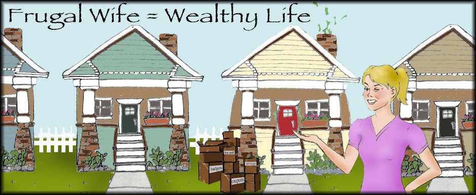Frugal Wife = Wealthy Life