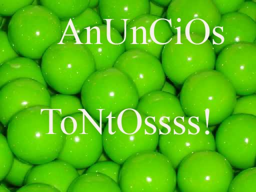 AnUnCiOs ToNtOOOOOs!!    x)