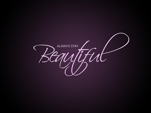 Stay Beautiful