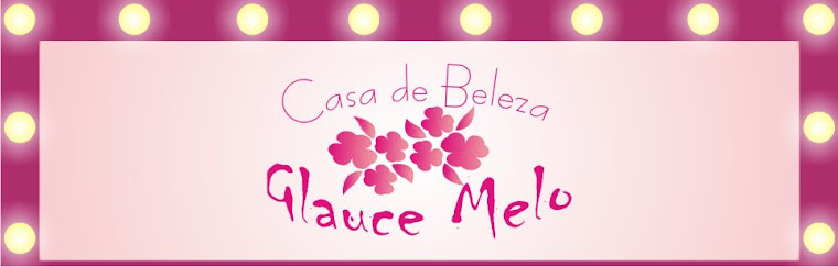 Blog da Glauce Melo