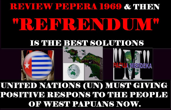 REVIEW PEPERA 1969 AND REFERENDUM IS MUST BE