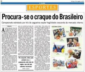 O Globo questiona onde está o craque do Brasileirão