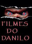 BLOG COM A COLEÇÃO DE FILMES DO DANILO