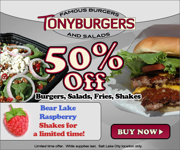 Utah Coupon Deals Tony Burgers 50 Off!!!