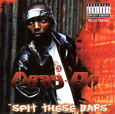 Drag-On‎ – Spit These Bars (CDM) (1999) (320 kbps)