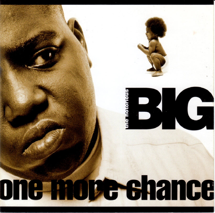 highest level of music The Notorious B.I.G. One More ChanceCDS1994