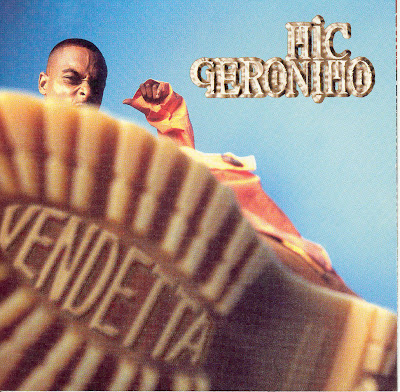 Mic Geronimo - Vendetta (1997)