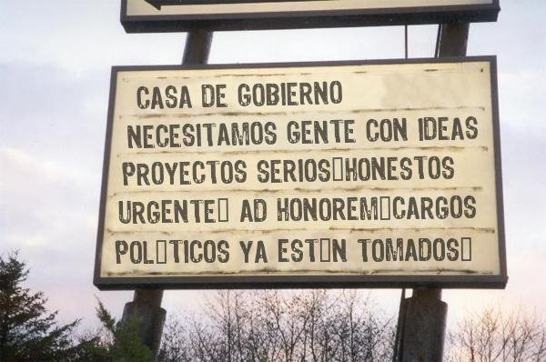 NO SE ASOMBRE SI ENCUENTRA UN CARTEL COMO ESTE