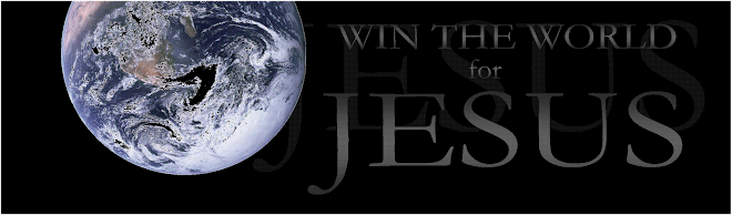 Win The World For Jesus