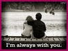 I'm always With You=)