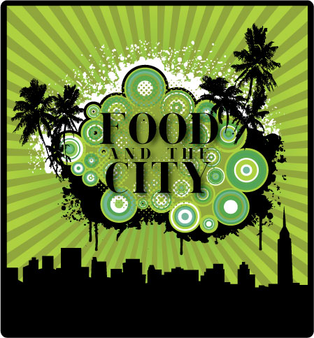 FOOD AND THE CITY