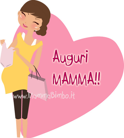 Il Blog Di Mammabimbo It Auguri Mamma