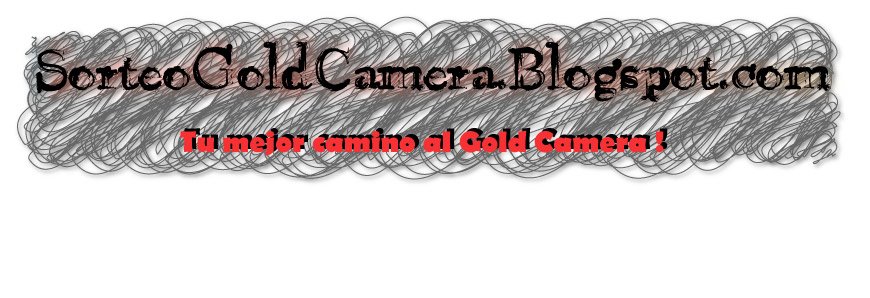 Sorteos De Gold Cameras!! Entra YA mismo a participar por la tuya.