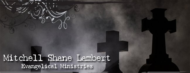 Mitchell Shane Lambert Ministries