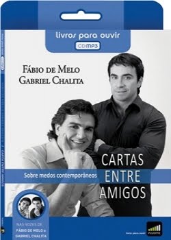 Cartas+Entre+amigos+%E2%80%93+Gabriel+Chalita+e+Padre+F%C3%A1bio+de+Melo+ +Audiobook Cartas Entre amigos – Gabriel Chalita e Padre Fábio de Melo   Audiobook