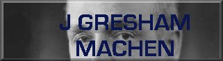 J Gresham Machen