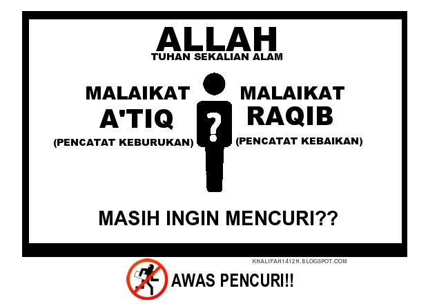 Masih ingin Mencuri? | khaliFah1412h
