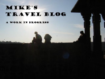 Mike's Travel Blog (always a work in progress)