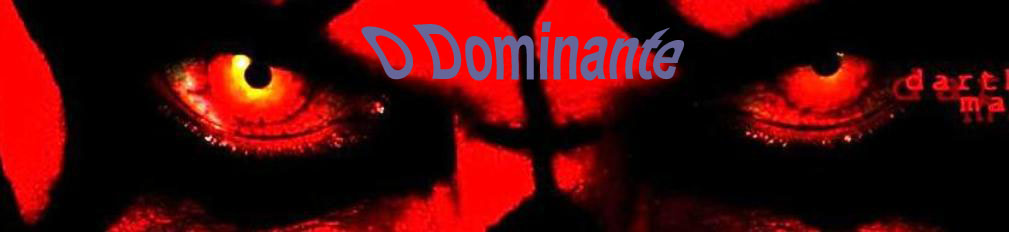 O Dominante