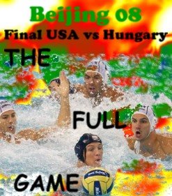 Final USA vs Hungary. Beijing 08
