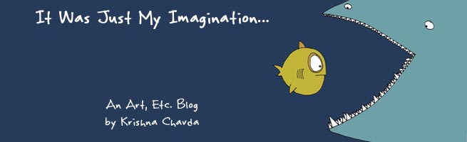 It Was Just My Imagination...