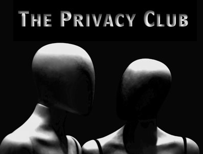 The Privacy Club