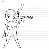 Tortoise - TNT [1998] Front+TT